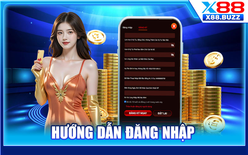 Hướng Dẫn Đăng Nhập X88
