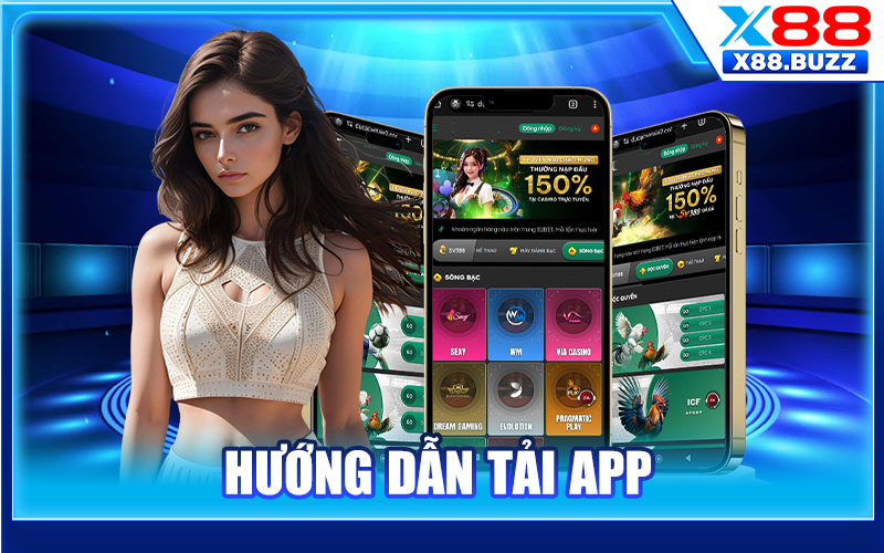 Hướng Dẫn Tải App X88